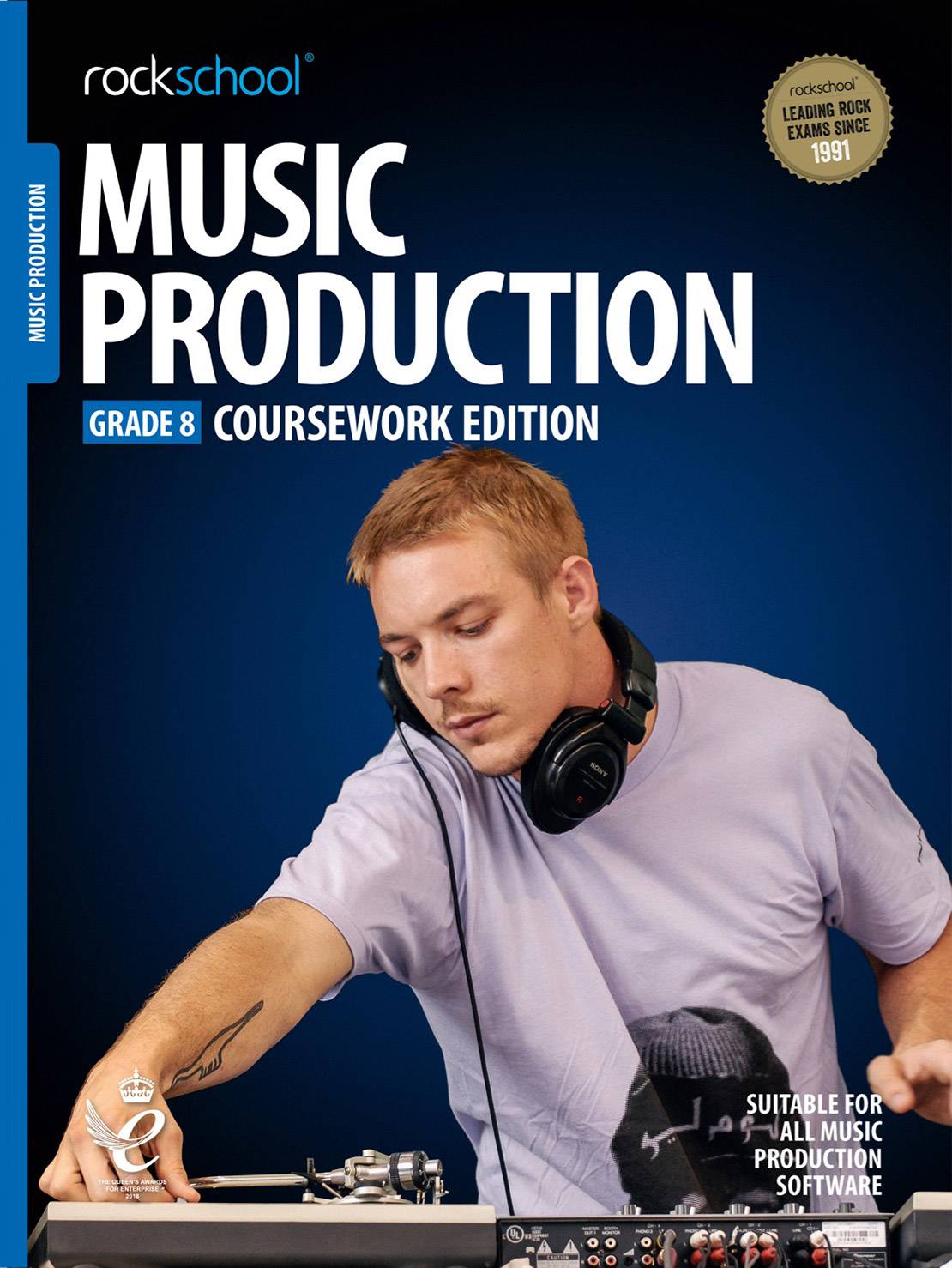 ROCKSCHOOL MUSIC PRODUCTION COURSEWORK GRADE 8 音樂製作檢定書 RSK200088 ROCKSCHOOL MUSIC PRODUCTION COURSEWORK GRADE 8 音樂製作檢定書 RSK200088